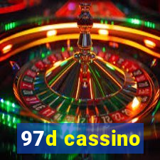 97d cassino